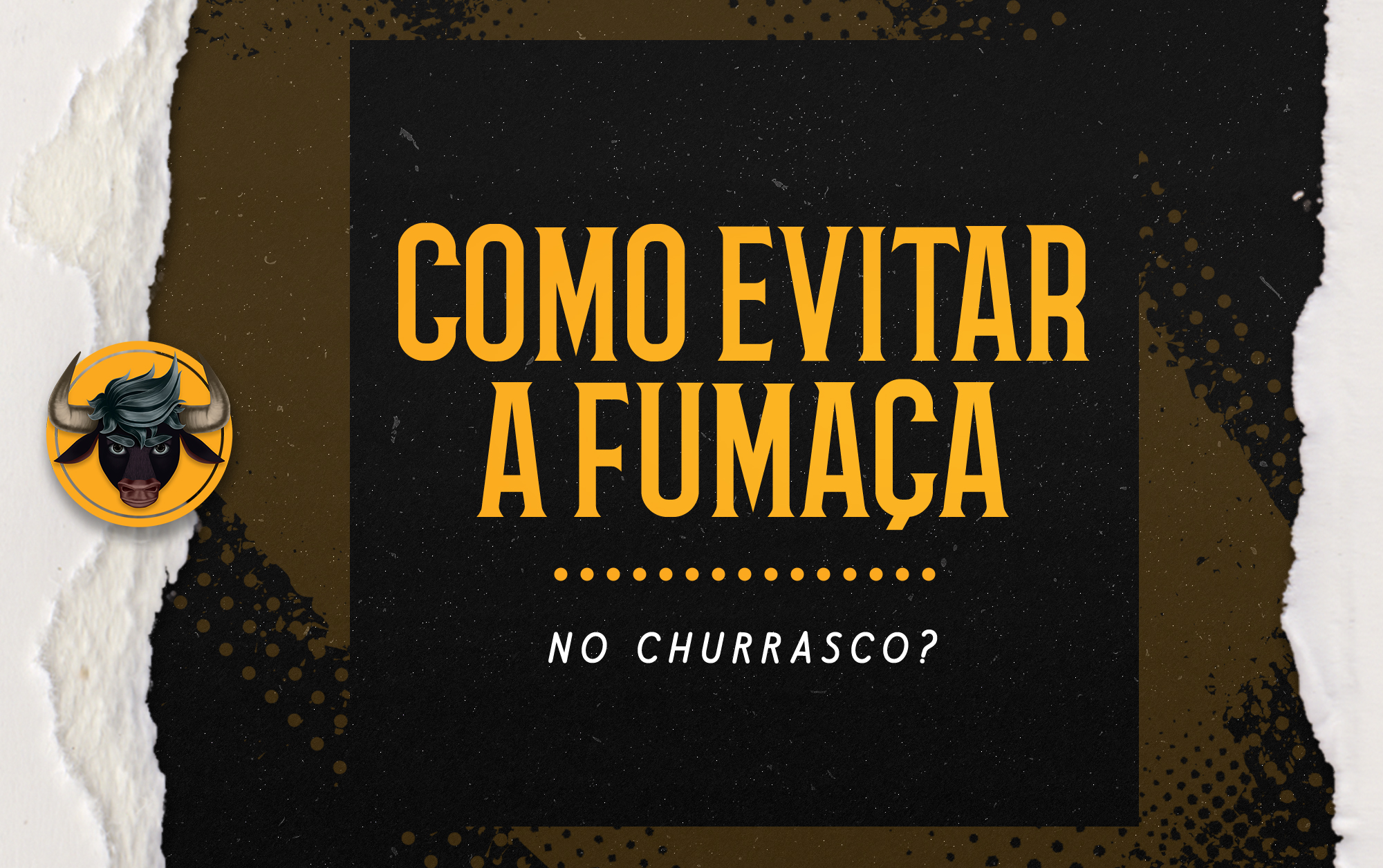 Como evitar a fumaça no churrasco?