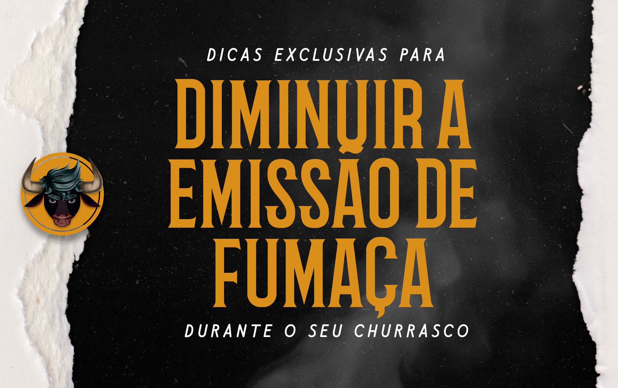 Dicas exclusivas para diminuir a emissão de fumaça durante o seu churrasco