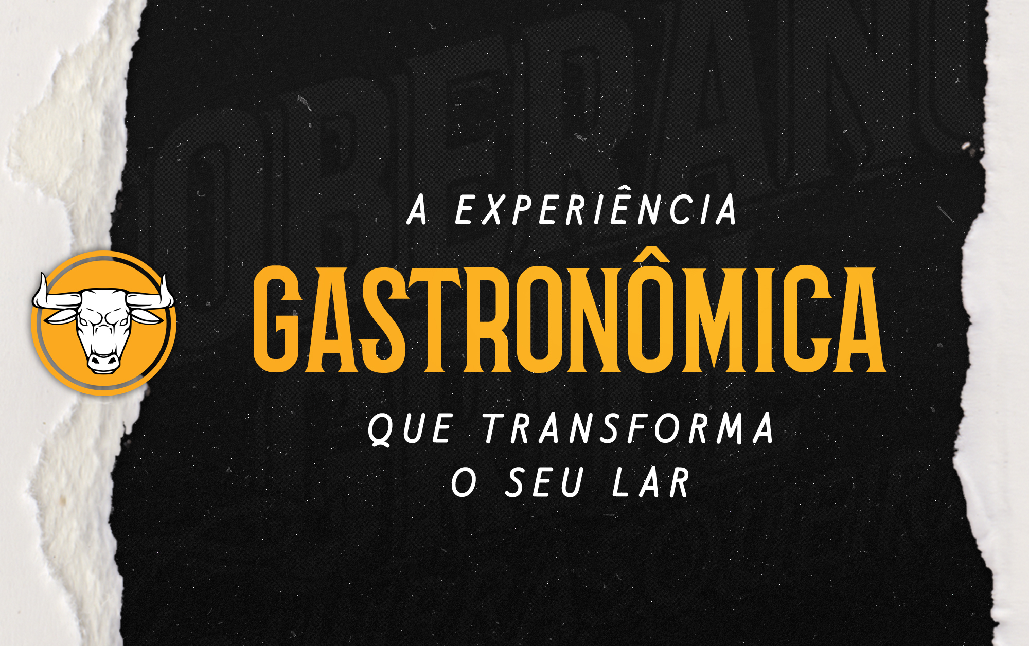 Experiência Gastronômica que transforma o seu Lar.